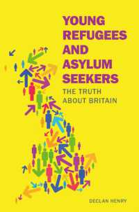 Young Refugees and Asylum Seekers : The Truth about Britain