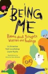 Being Me : Poems about Thoughts, Worries and Feelings