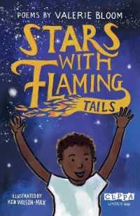 Stars with Flaming Tails : Poems