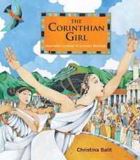 The Corinthian Girl : Champion Athlete of Ancient Olympia