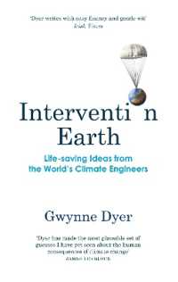 Intervention Earth : Life-saving Ideas from the World's Climate Engineers