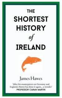 The Shortest History of Ireland (Shortest Histories)