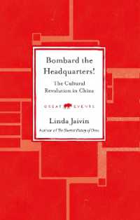 Bombard the Headquarters! : The Cultural Revolution in China