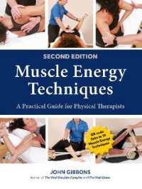 Muscle Energy Techniques : A Practical Guide for Physical Therapists （2ND）