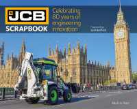 JCB Scrapbook : Celebrating 80 years of engineering innovation