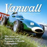 Vanwall : The Story of Britain's First Formula 1 World Champions