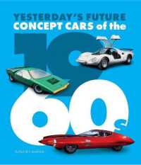 Concept Cars of the 1960's : Yesterday's Future