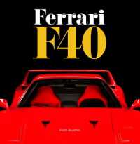 Ferrari F40 : A comprehensive look at one of Ferrari's greatest and most revered cars - the F40