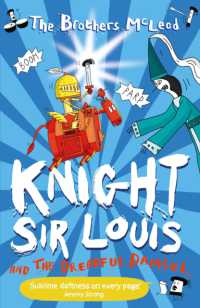 Knight Sir Louis and the Dreadful Damsel (Knight Sir Louis)