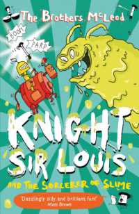 Knight Sir Louis and the Sorcerer of Slime (Knight Sir Louis)