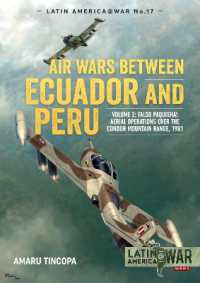 Air Wars between Ecuador and Peru : Volume 2 - Falso Paquisha! Aerial Operations over the Condor Mountain Range, 1981 (Latin America@war)