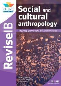 Social and Cultural Anthropology (SL and HL) : Revise IB TestPrep Workbook (Revise Ib)
