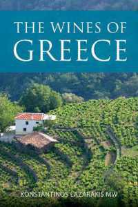 The Wines of Greece (The Classic Wine Library) （2ND）