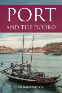 Port and the Douro (The Classic Wine Library) （4TH）