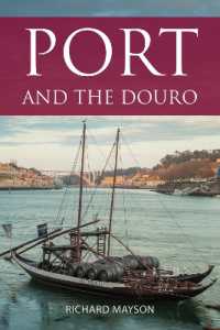 Port and the Douro (The Classic Wine Library) -- Paperback / softback （Fully revi）