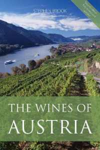 The Wines of Austria (The Classic Wine Library) （2ND）
