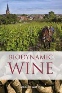 Biodynamic wine (The Classic Wine Library)