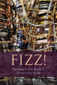 Fizz! : Champagne and Sparkling Wines of the World (The Classic Wine Library)