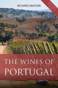 The Wines of Portugal (The Classic Wine Library) （2ND）