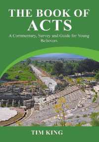 The Book of Acts: An Illustrated Commentary, Survey and Guide
