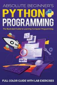 Absolute Beginner's Python Programming Full Color Guide with Lab Exercises : The Illustrated Guide to Learning Computer Programming (Illustrated Coding)