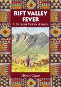 Rift Valley Fever : A British Vet in Africa