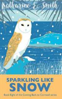 Sparkling Like Snow : Book Eight of the Coming Back to Cornwall series (Coming Back to Cornwall)