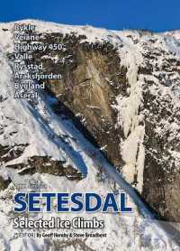 Setesdal : Selected Ice Climbs （2ND）