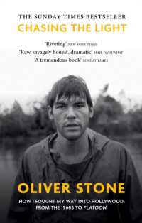 Chasing the Light : How I Fought My Way into Hollywood - THE SUNDAY TIMES BESTSELLER