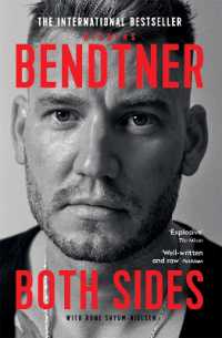 Bendtner: Both Sides : The Bestselling Autobiography