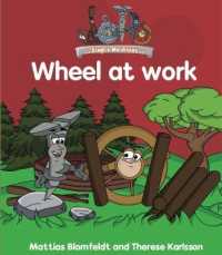 Simple Machines : Wheel at Work (Simple Learning)