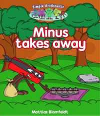 Simple Arithmetic : Minus takes away (Simple Learning)