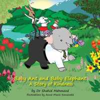 Baby Ant and Baby elephant : A story of kindness