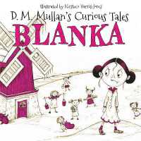 Blanka (D.M. Mullan's Curious Tales)