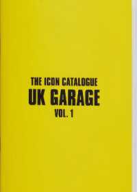 The Icon Catalogue UK Garage Vol. 1 （2ND）