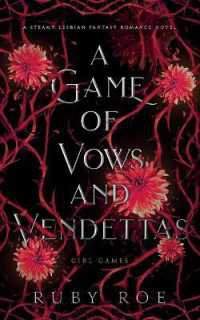A Game of Vows and Vendettas : A Steamy Lesbian Fantasy Romance