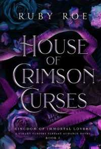 House of Crimson Curses : A Steamy Vampire Fantasy Romance