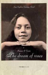 The Dream of Roses : Poems & Texts