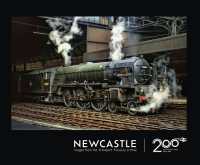 Newcastle - Railway 200 Issue 3
