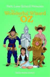 Park Lane School Presents: the Wonderful Wizard of Oz