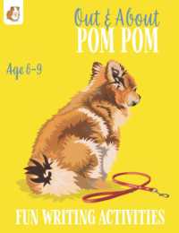 Out and about Pom Pom : Fun Writing Activities