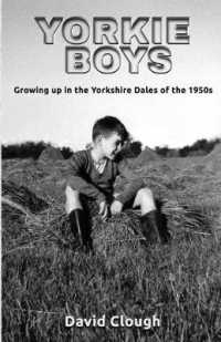 Yorkie Boys : Growing up in the Yorkshire Dales of the 1950s