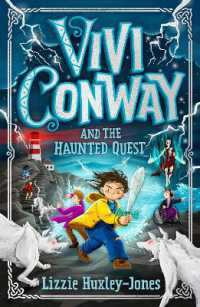 Vivi Conway and the Haunted Quest (Vivi Conway)