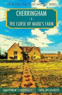 The Curse of Mabb's Farm : A Cherringham Cosy Mystery (Cherringham Cosy Mystery) （Large Print）