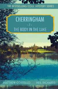 The Body in the Lake : A Cherringham Cosy Mystery (Cherringham Cosy Mystery) （Large Print）
