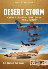Desert Storm Volume 2 : Operation Desert Storm and Aftermath (Middle East@war)