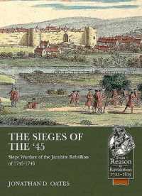 The Sieges of the '45 : Siege Warfare during the Jacobite Rebellion of 1745-1746 (Reason to Revolution)