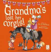 Grandma's Lost Her Corgis