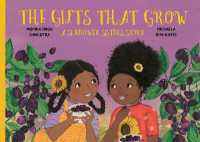The Gifts That Grow : A Sunflower Sisters Story (Sunflower Sisters)