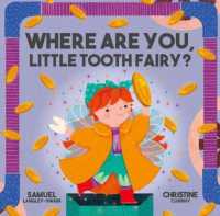 Where Are You Little Tooth Fairy? (Where Are You Little Board Books)